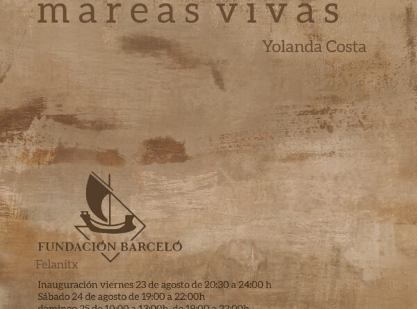 Exposición “Mareas Vivas” de Yolanda Costa